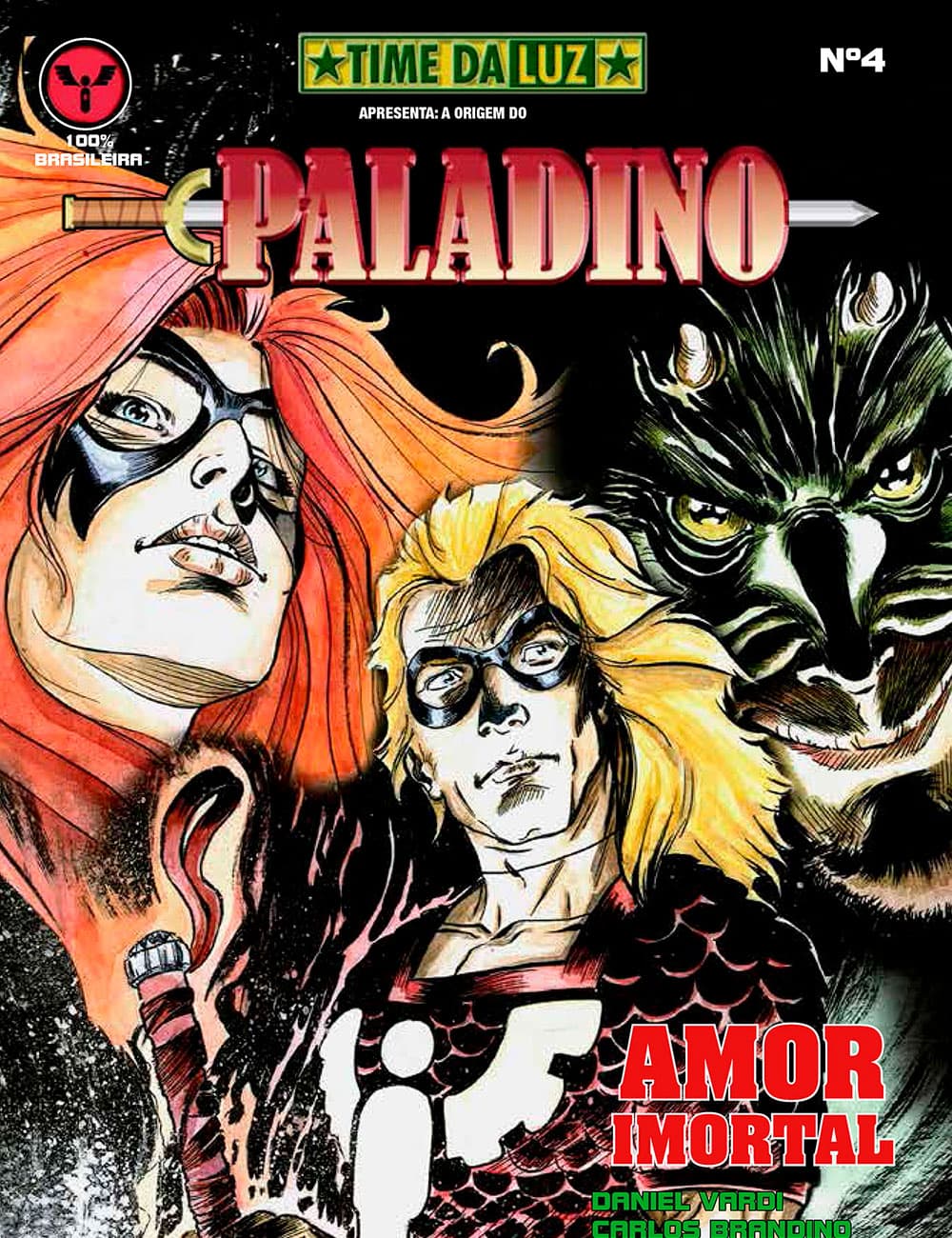 Time da Luz apresenta: A Origem do Paladino cover