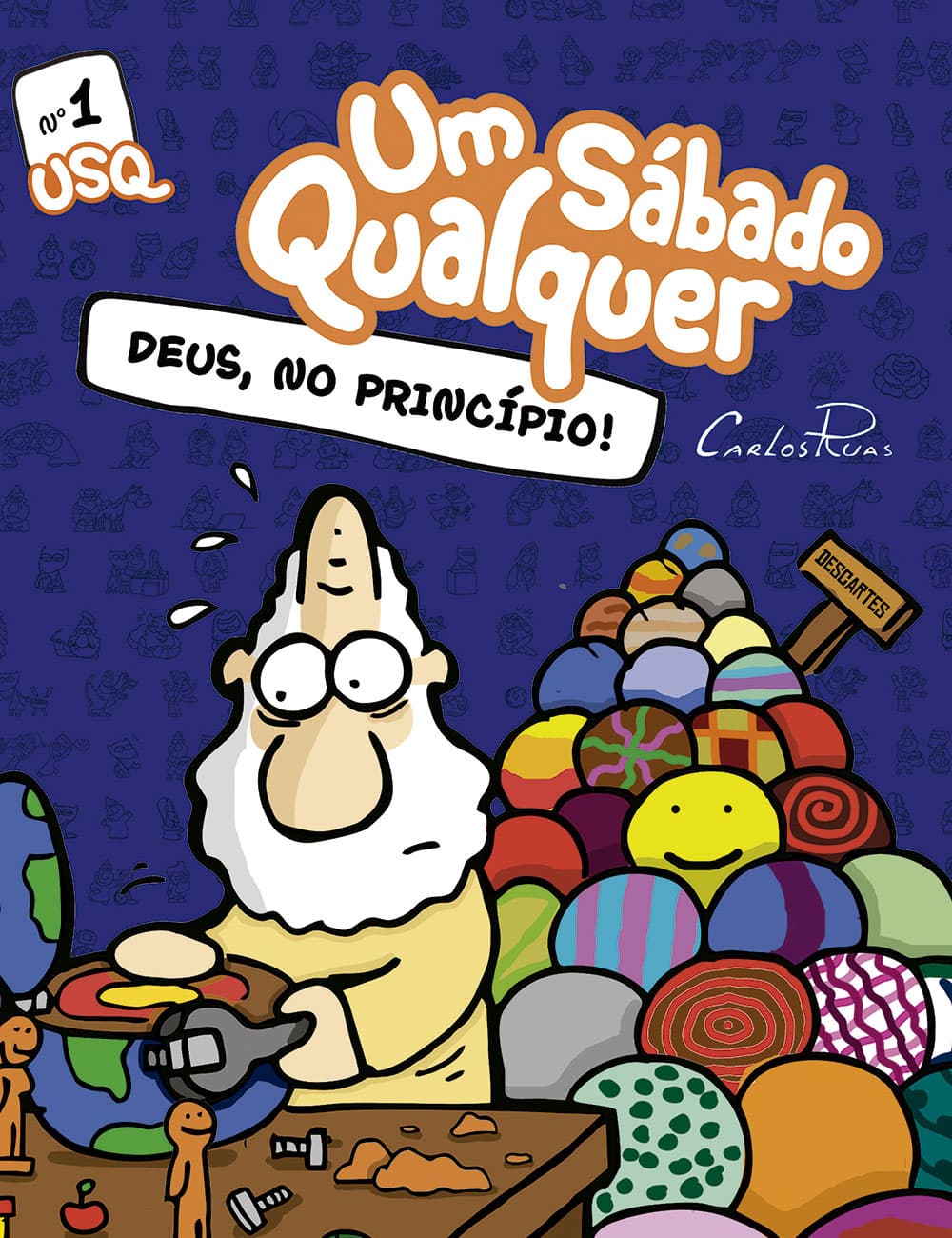 Um Sábado Qualquer #1 - Deus, no princípio cover