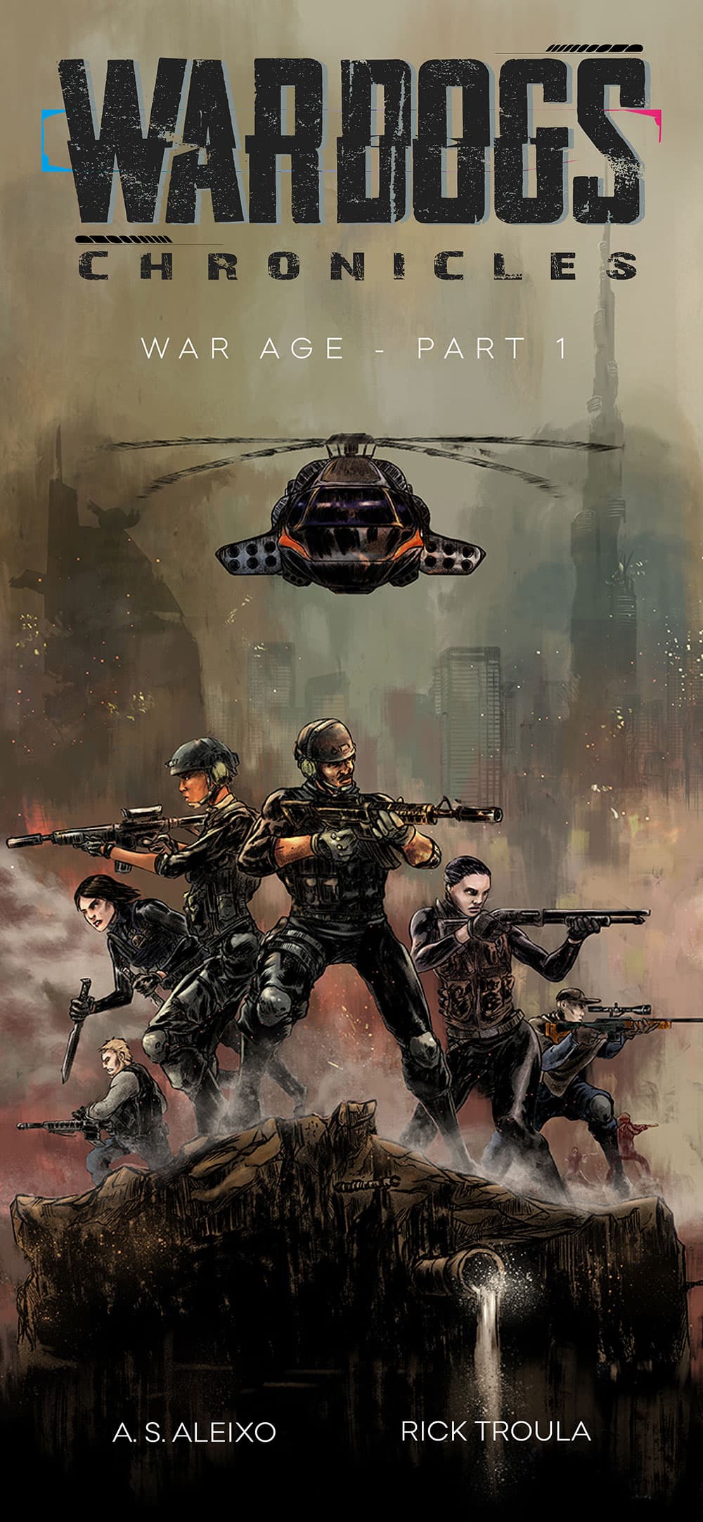 Wardogs Chronicles #1 - War Age Parte 1 cover